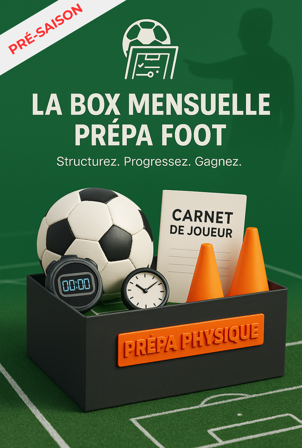 LA BOX MENSUELLE ''PRÉPA PHYSIQUE'' SPÉCIALE PRÉ-SAISON