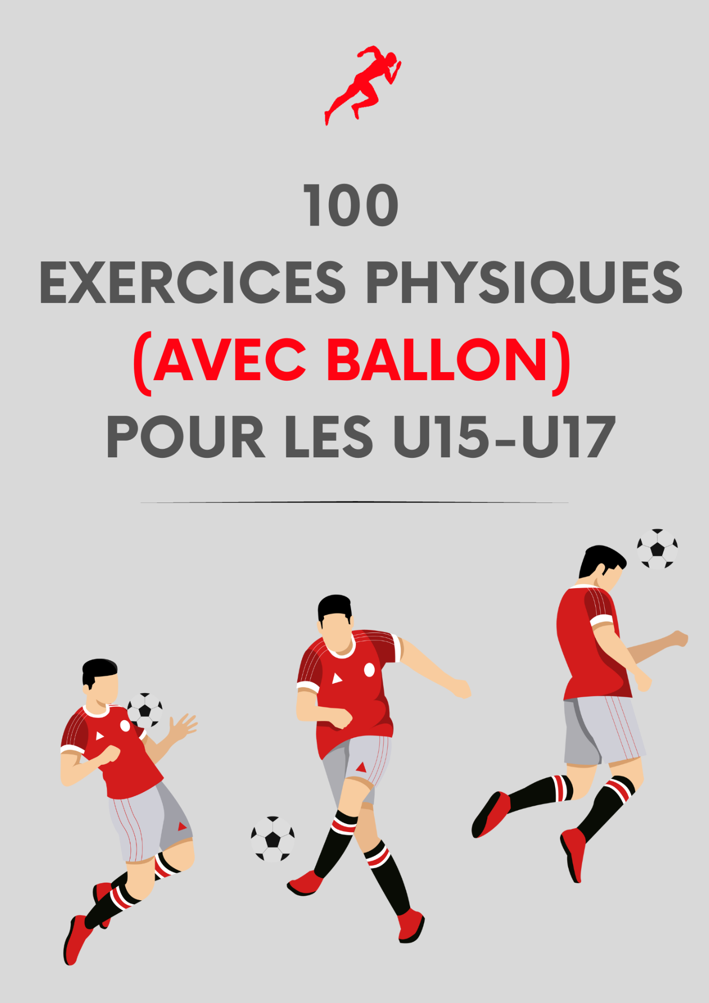 PDF 100 IDÉES D'EXERCICES PHYSIQUES (AVEC BALLON) POUR LES U17 ET U15
