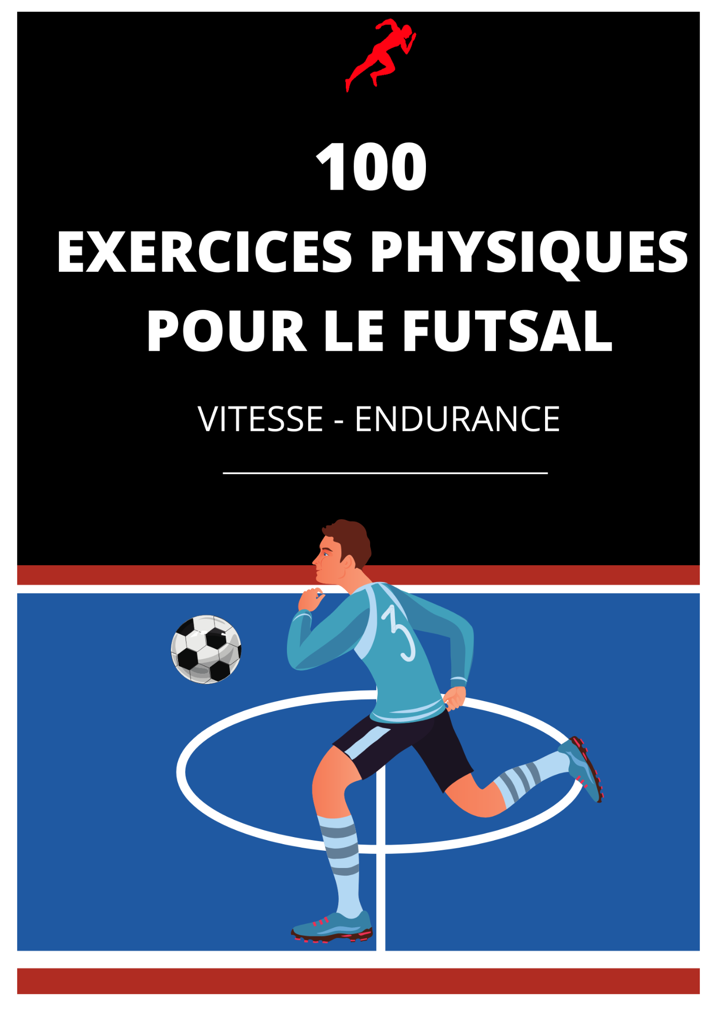 PDF 100 exercices physiques pour le Futsal