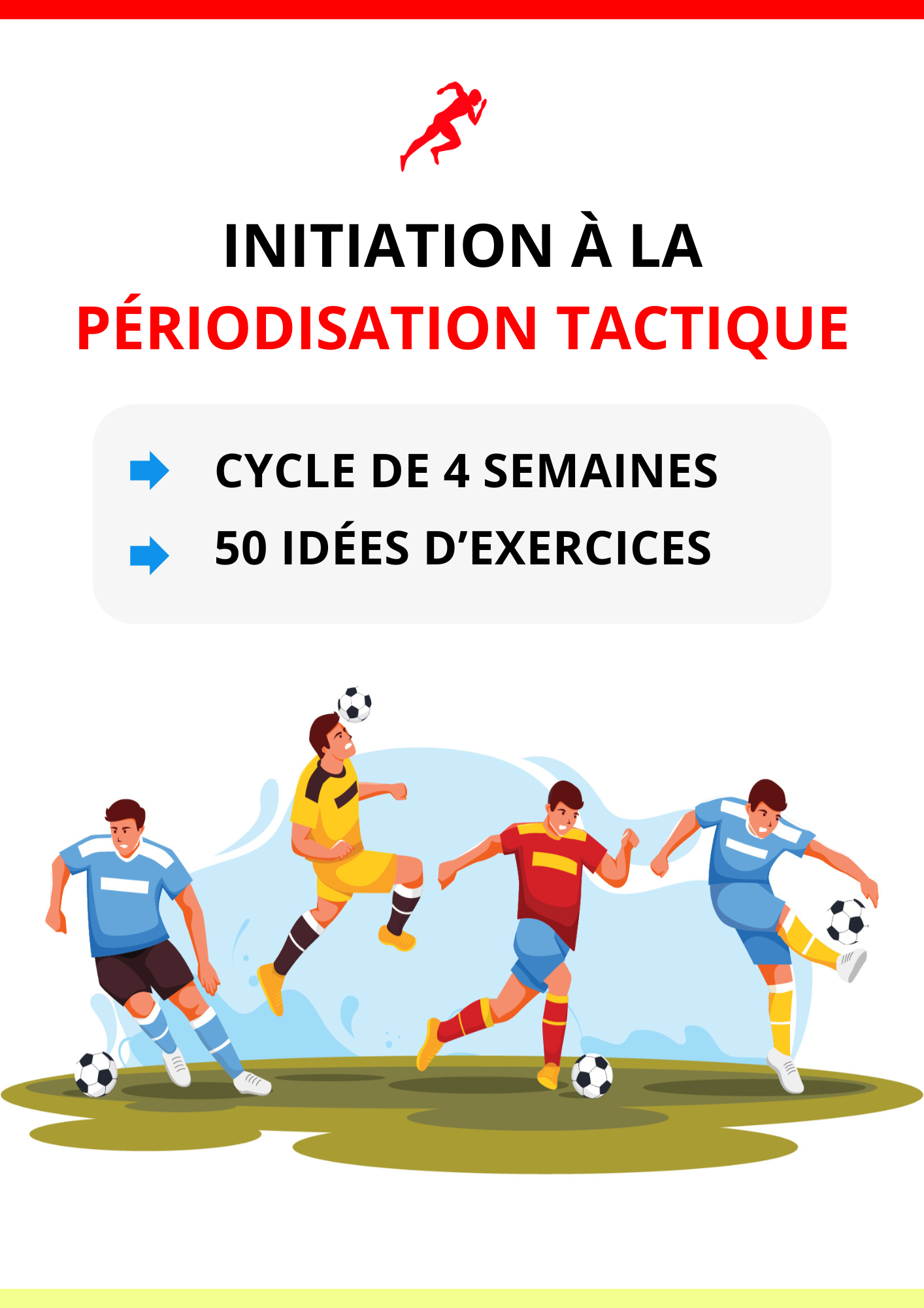 PDF initiation à la "périodisation tactique" (cycle de 4 semaines + 50 exercices)